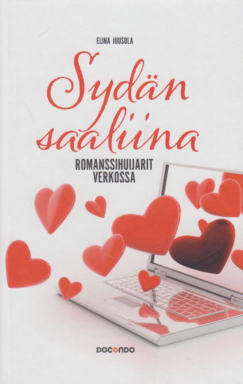 Sydän saaliina, Romanssihuijarit verkossa - Juusola Elina | Salpakirja Oy |  Osta Antikvaarista - Kirjakauppa verkossa