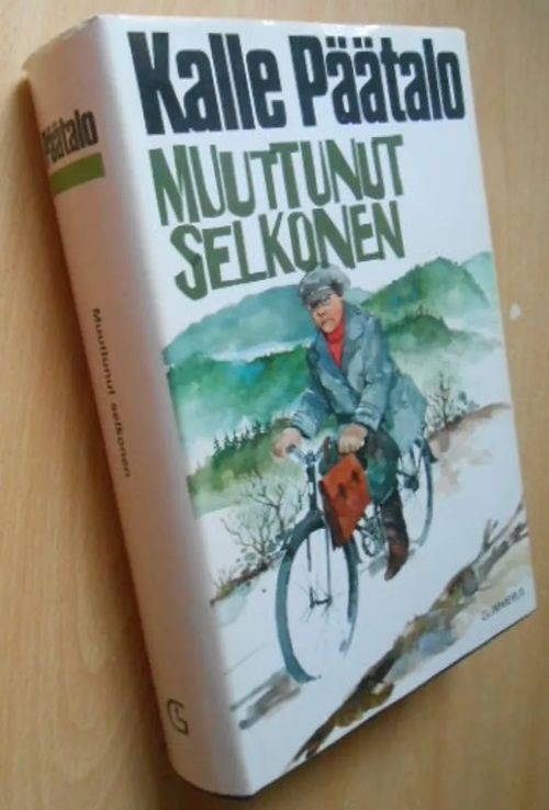 Muuttunut Selkonen - Päätalo Kalle | Laatu Torikirjat | Osta Antikvaarista - Kirjakauppa verkossa