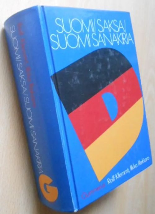 Suomi-saksa-suomi sanakirja - Klemmt Rolf - Rekiaro Ilkka | Laatu  Torikirjat | Osta Antikvaarista - Kirjakauppa verkossa