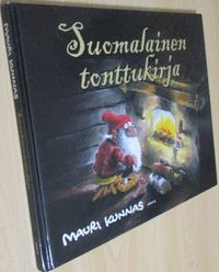 Suomalainen tonttukirja - Kunnas Mauri | Ilkan kirja ay | Osta  Antikvaarista - Kirjakauppa verkossa