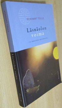 Läsnäolon voima - Eckhart Tolle | Osta Antikvaarista - Kirjakauppa verkossa