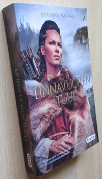 Linnavuoren tuuli - Metsän ja meren suku II - Valkama Johanna | Laatu  Torikirjat | Osta Antikvaarista - Kirjakauppa verkossa