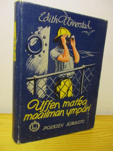 Uffen matka maailman ympäri - Kirjokannen poikien kirjasto 9 - Unnerstad Edith | Brahen Antikvariaatti | Osta Antikvaarista - Kirjakauppa verkossa