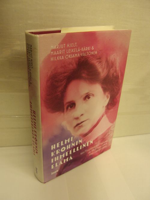 Helmi Krohnin ihmeellinen elämä – Kulttuurivaikuttajana ja spiritualismin  edelläkävijänä - Hjelt Marjut - Leskelä-Kärki Maarit - Oksama-Valtonen  Hilkka