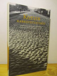 Tuotekuva Kotiin karkotettavaksi : inkeriläisen siirtoväen palautukset Suomesta Neuvostoliittoon vuosina 1944-1955