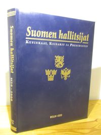 Suomen hallitsijat : kuninkaat, keisarit ja presidentit | Finlandia Kirja |  Osta Antikvaarista - Kirjakauppa verkossa
