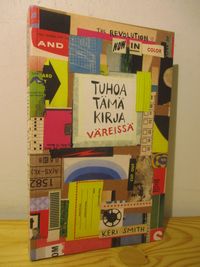 Tuhoa tämä kirja väreissä - Keri Smith | Osta Antikvaarista - Kirjakauppa  verkossa