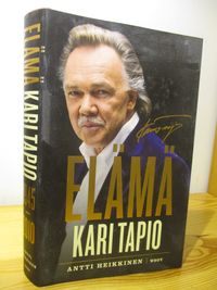 Elämä - Kari Tapio 1946-2010 - Heikkinen Antti | Brahen Antikvariaatti |  Osta Antikvaarista - Kirjakauppa verkossa