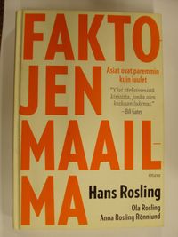 Faktojen maailma - - Rosling Hans, Rosling Ola, Rosling Rönnlund Anna |  Osta Antikvaarista - Kirjakauppa verkossa