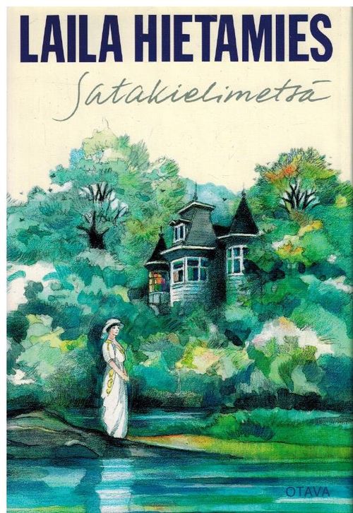 Satakielimetsä - Hietamies Laila | Vilikka Oy | Osta Antikvaarista - Kirjakauppa verkossa