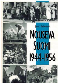 Tuotekuva Nouseva Suomi 1944-1956