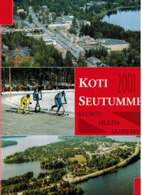 Kotiseutumme Keuruu-Multia-Saarijärvi 2001 | Vilikka Oy | Osta  Antikvaarista - Kirjakauppa verkossa