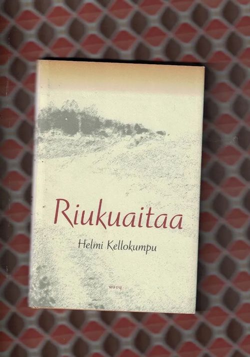 Riukuaitaa - Kellokumpu Helmi | Nettinuotti | Osta Antikvaarista -  Kirjakauppa verkossa