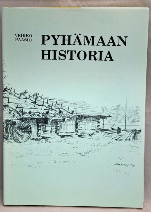 Pyhämaan historia - Paasio Veikko | Vaisaaren kirja | Osta Antikvaarista - Kirjakauppa verkossa