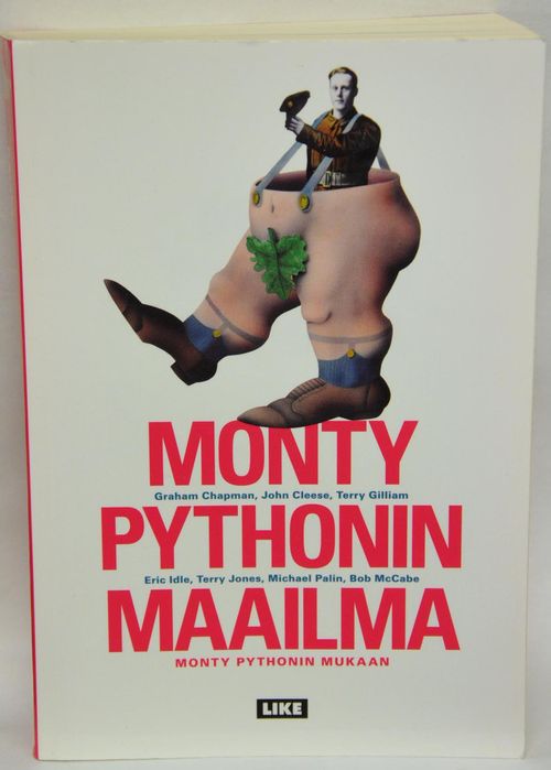 Monty Pythonin maailma Monty Pythonin mukaan - Chapman Graham, Cleese John, Gilliam Terry, Idle Eric, Jones Terry, Palin Michael & McCabe Bob | Vaisaaren kirja | Osta Antikvaarista - Kirjakauppa verkossa