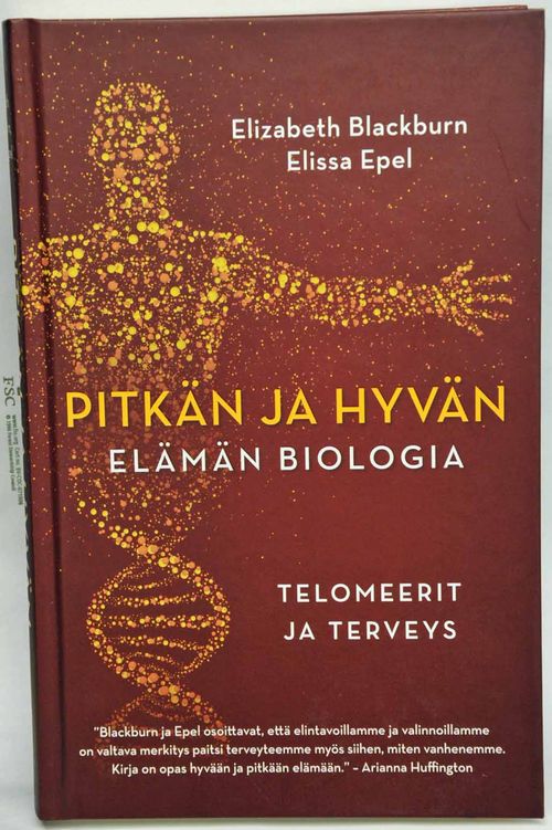 Pitkän ja hyvän elämän biologia - Telomeerit ja terveys - Blackburn Elizabeth - Epel Elissa | Vaisaaren kirja | Osta Antikvaarista - Kirjakauppa verkossa