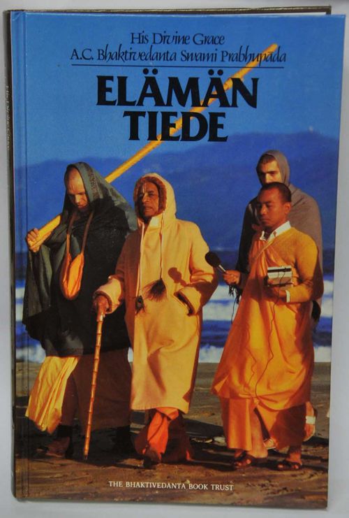 Elämän tiede - Prabhupada A.C.Bhaktivedanta Swami | Vaisaaren kirja | Osta Antikvaarista - Kirjakauppa verkossa