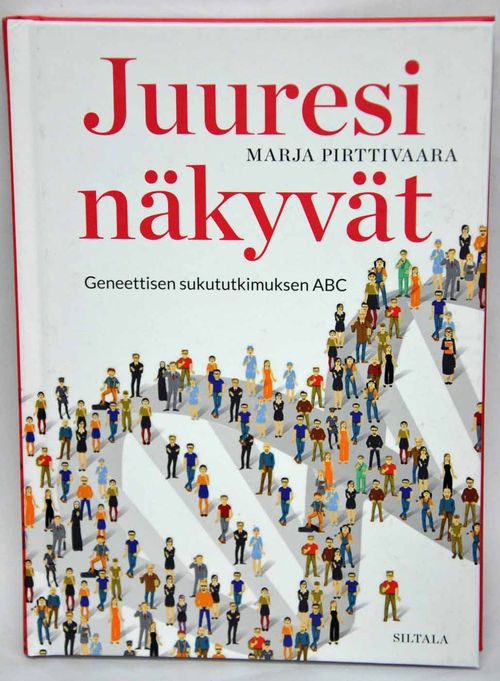 Juuresi näkyvät - Geneettisen sukututkimuksen ABC - Pirttivaara Marja | Vaisaaren kirja | Osta Antikvaarista - Kirjakauppa verkossa