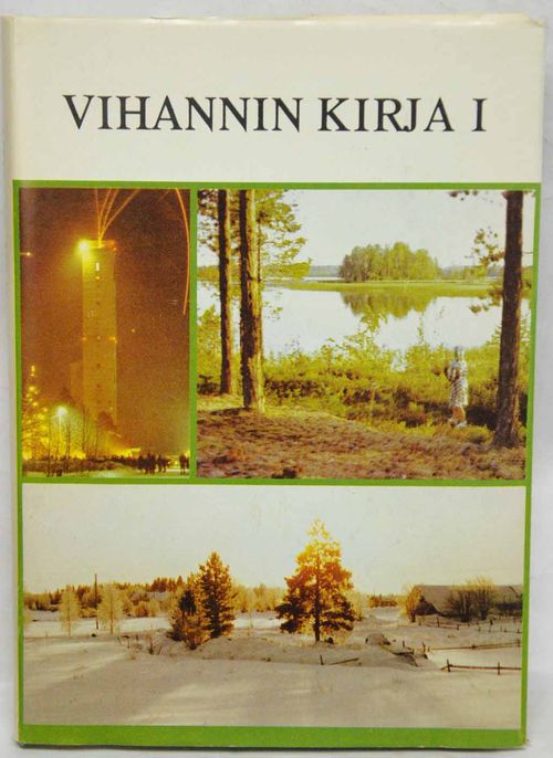 Vihannin kirja I - Karjalainen Merja (toim.) | Vaisaaren kirja | Osta Antikvaarista - Kirjakauppa verkossa