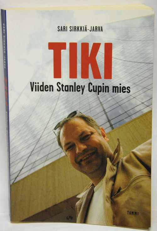 Tiki Viiden Stanley Cupin mies - Sirkiä-Jarva Sari | Vaisaaren kirja | Osta Antikvaarista - Kirjakauppa verkossa