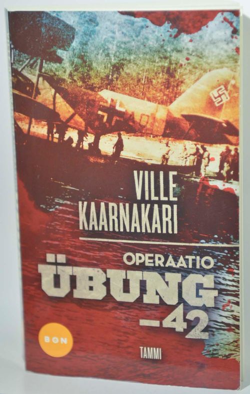 Operaatio Ubung -42 - Kaarnakari Ville | Vaisaaren kirja | Osta Antikvaarista - Kirjakauppa verkossa