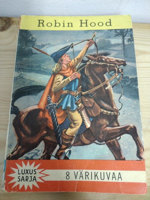 Robin Hood - 8 värikuvaa - Tsylla täti | Pispalan kirjastoyhdistys ry | Osta Antikvaarista - Kirjakauppa verkossa