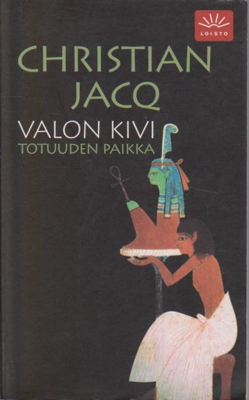 Valon kivi IV - Totuuden paikka - Jacq Christian | Ilkan kirja ay | Osta Antikvaarista - Kirjakauppa verkossa