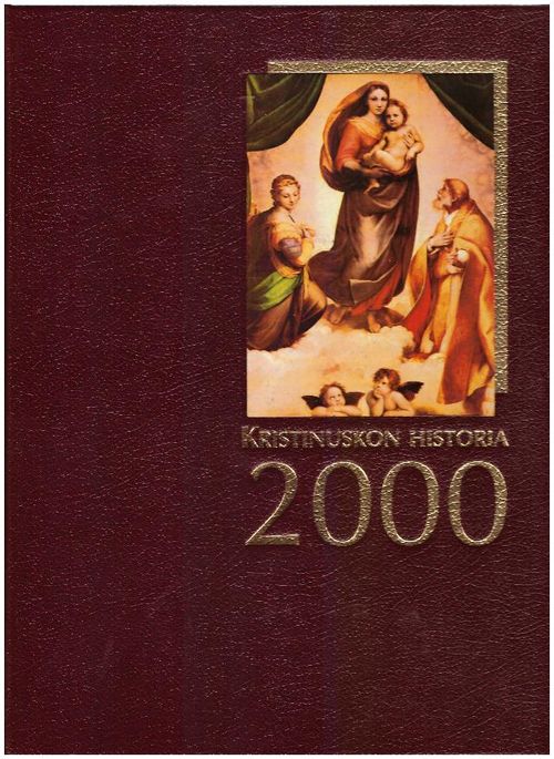 Kristinuskon historia 2000 1-3 | Ilkan kirja ay | Osta Antikvaarista - Kirjakauppa verkossa