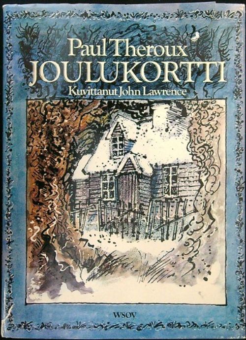 Joulukortti - Theroux Paul - Lawrence John | Ilkan kirja ay | Osta  Antikvaarista - Kirjakauppa verkossa