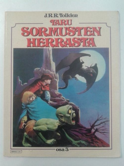 Taru sormusten herrasta osa 3 - Tolkien J.R.R. - Bermejo Luis | Ilkan kirja ay | Osta Antikvaarista - Kirjakauppa verkossa