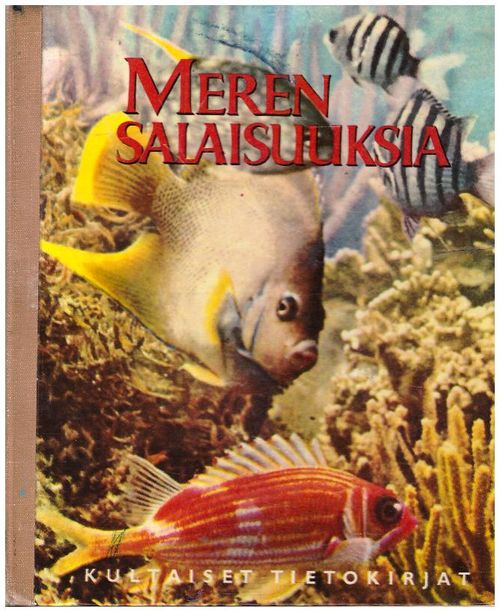 Kultaiset tietokirjat - Meren salaisuuksia - Valtamerten eläin- ja kasvimaailma - Lifen toimitus 6 Barnett Lincoln | Ilkan kirja ay | Osta Antikvaarista - Kirjakauppa verkossa