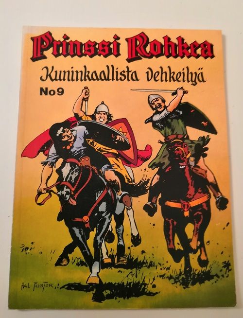 Prinssi Rohkea 9: Kuninkaallista vehkeilyä - Foster Hal | Ilkan kirja ay | Osta Antikvaarista - Kirjakauppa verkossa