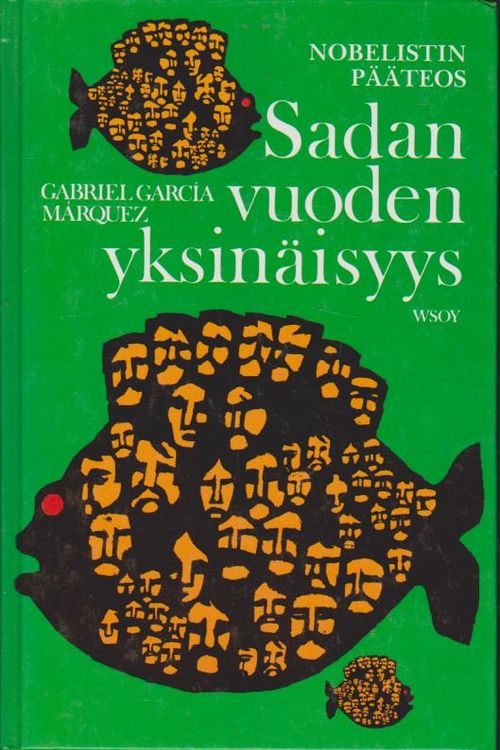 Sadan vuoden yksinäisyys - Marquez Gabriel Garcia | Ilkan kirja ay | Osta Antikvaarista - Kirjakauppa verkossa