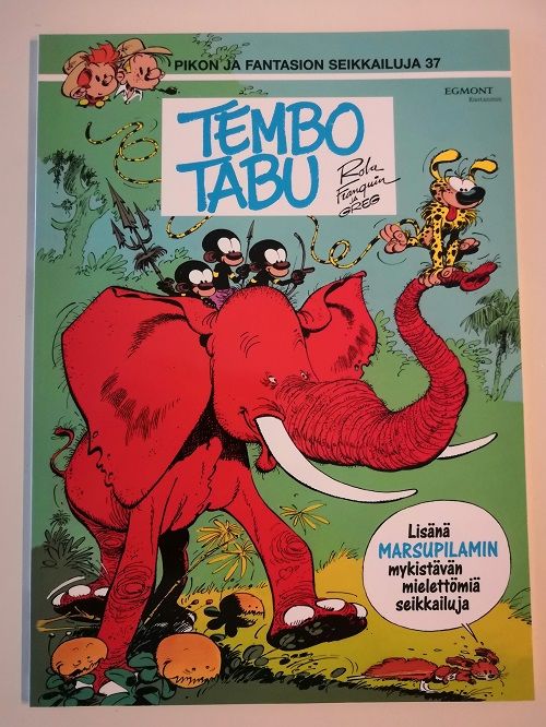 Piko ja Fantasio 37: Tembo tabu - Rola - Franquin - Greg | Ilkan kirja ay | Osta Antikvaarista - Kirjakauppa verkossa