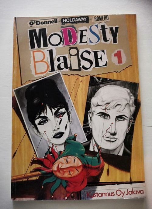 Modesty Blaise 1 - O'Donnell - Romero - Holdaway | Ilkan kirja ay | Osta Antikvaarista - Kirjakauppa verkossa