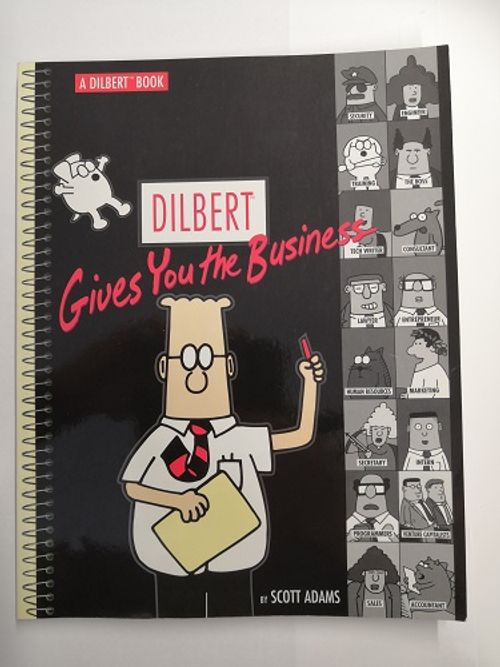 Dilbert Gives You The Business (Dilbert Vol. 14) - Adams Scott | Ilkan kirja ay | Osta Antikvaarista - Kirjakauppa verkossa