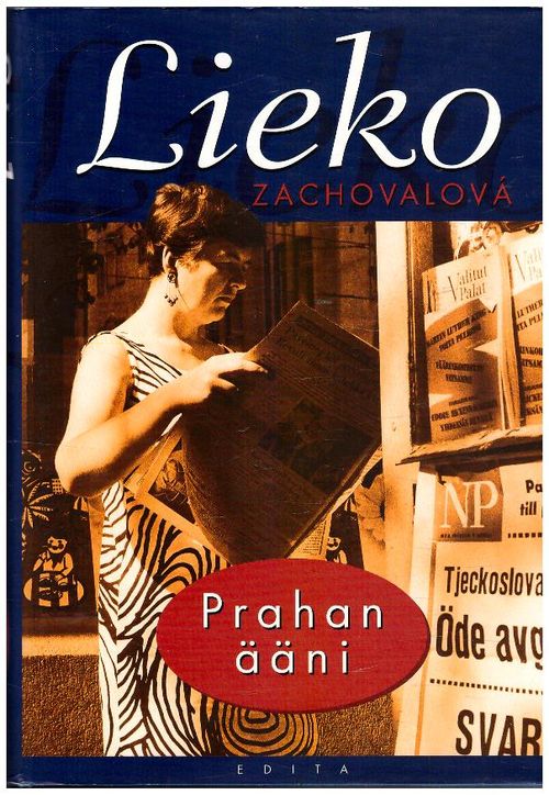 Prahan ääni - Zachovalova Lieko | Ilkan kirja ay | Osta Antikvaarista - Kirjakauppa verkossa