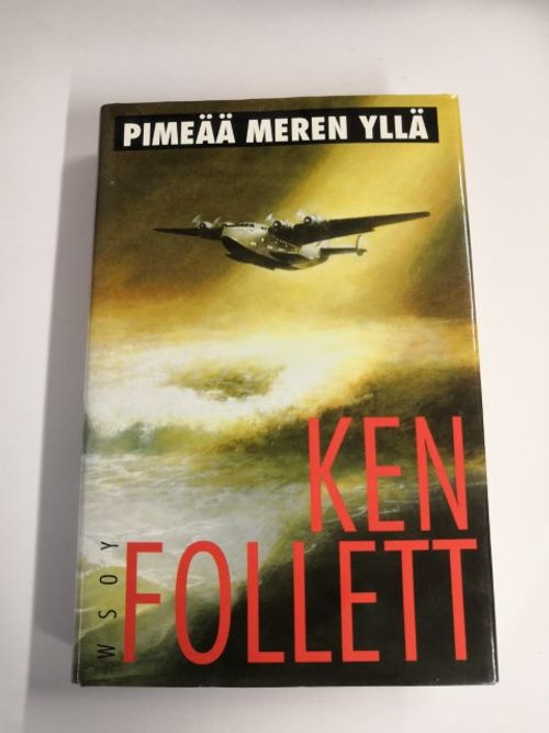 Pimeää meren yllä - Follett Ken | Ilkan kirja ay | Osta Antikvaarista - Kirjakauppa verkossa