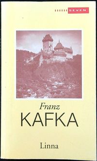 Linna - Franz Kafka | Osta Antikvaarista - Kirjakauppa verkossa