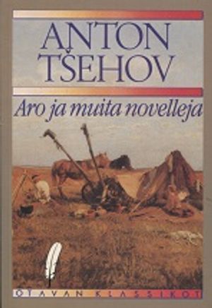 Aro ja muita novelleja - Tsehov Anton | Vantaan Antikvariaatti | Osta Antikvaarista - Kirjakauppa verkossa