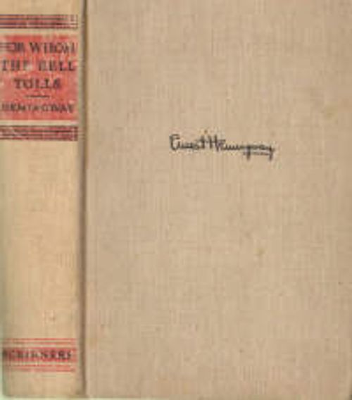 For Whom the Bell Tolls (1. painos)* - Hemingway Ernest | Vantaan Antikvariaatti | Osta Antikvaarista - Kirjakauppa verkossa