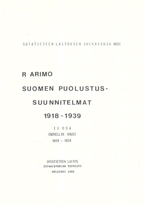 Suomen puolustussuunnitelmat 1918-1939 I-III - Arimo R. | Vantaan Antikvariaatti | Osta Antikvaarista - Kirjakauppa verkossa