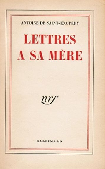 Lettres a sa mere - Saint-Exupery Antoine de | Vantaan Antikvariaatti | Osta Antikvaarista - Kirjakauppa verkossa