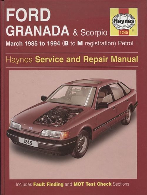 Ford Granada & Scorpio - Service and Repair Manual (korjausopas) - Minter Matthew - Rogers Christopher | Vantaan Antikvariaatti | Osta Antikvaarista - Kirjakauppa verkossa