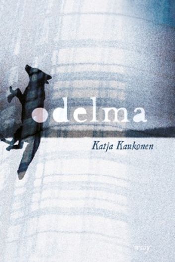 Odelma - Kaukonen Katja | Vantaan Antikvariaatti | Osta Antikvaarista - Kirjakauppa verkossa