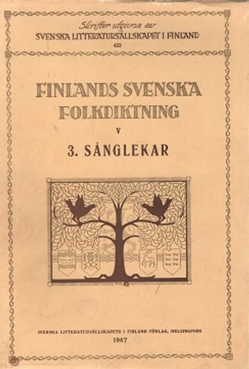 Finlands svenska folkdiktning V:3 - Sånglekar - Andersson Otto (toim.) | Vantaan Antikvariaatti | Osta Antikvaarista - Kirjakauppa verkossa