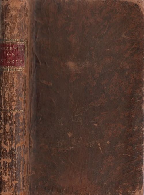 The Beauties of Sterne including all his Pathetic Tales, and most distinguished observations on life - Selected for the Heart of Sensibility - Sterne Laurence | Vantaan Antikvariaatti | Osta Antikvaarista - Kirjakauppa verkossa