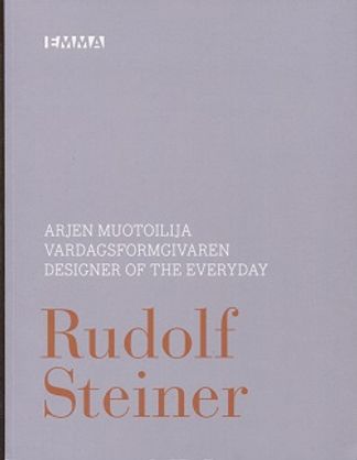 Arjen muotoilija - Vardagsformgivaren - Designer of the Everyday - Rudolf Steiner (antroposofia) - (Steiner Rudolf) | Vantaan Antikvariaatti | Osta Antikvaarista - Kirjakauppa verkossa