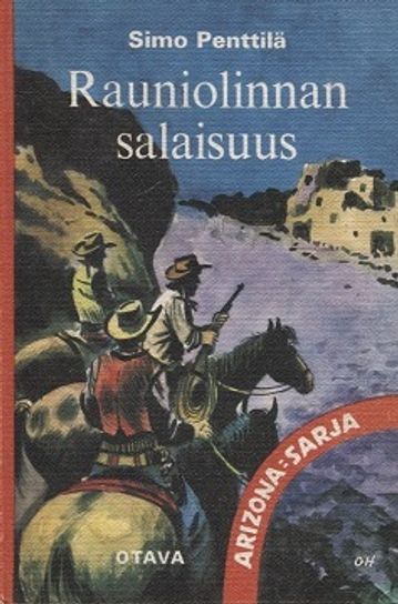 Rauniolinnan salaisuus (Arizona-sarja) - Penttilä Simo | Vantaan Antikvariaatti | Osta Antikvaarista - Kirjakauppa verkossa