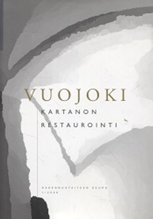 Vuojoki - Kartanon restaurointi - Freese Simon - Nurminen johanna (toim.) | Vantaan Antikvariaatti | Osta Antikvaarista - Kirjakauppa verkossa